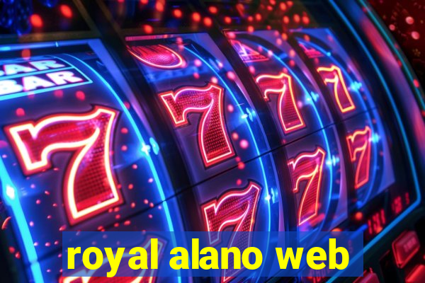 royal alano web